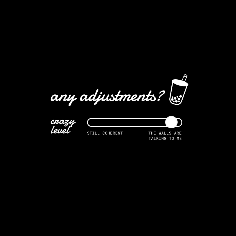 any adjustments? crazy level tee